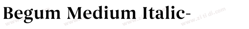 Begum Medium Italic字体转换